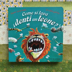 COME SI LAVA I DENTI UN LEONE?