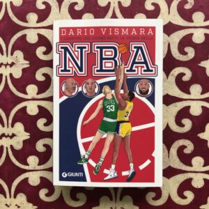 I CAMPIONI CHE HANNO FATTO LA STORIA DELLA NBA