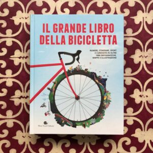 IL GRANDE LIBRO DELLA BICICLETTA