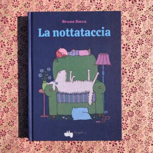 LA NOTTATACCIA
