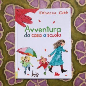 AVVENTURA DA CASA A SCUOLA