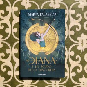 DIANA E LO SCUDO DELLA DISCORDIA