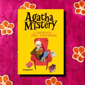 AGATHA MISTERY. L'ENIGMA DEL FARAONE