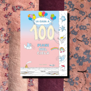 LA CASA A 100 PIANI NEL CIELO